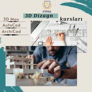 3D dizayn kursları (3D max, AutoCAD, ArchiCad)