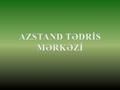 Azstand tədris mərkəzi