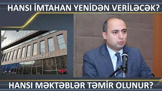 Şagirdlər qəzaya uğradı. Nazir öz fikrini bildirdi. Hansı məktəblər təmir olunur?
