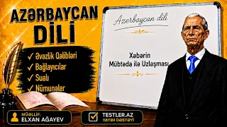 Xəbərin Mübtəda ilə Uzlaşması. I, II, III Şəxs, Tək və Cəm Xəbər Qaydaları. Azərbaycan Dili #testler
