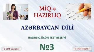 Muellimlerin İse Qebulu hazirligi. Azərbaycan dili. Testlər beşliyi -3