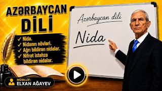 Nida. Nidanın növləri. Ağrı bildirən nidalar. Nifrət istehza bildirən nidalar. #azerbaijandili