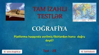 Platforma haqqında verilmiş fikirlərdən hansı doğru deyil? Cografiya 7 sinif