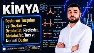 Fosforun Turşuları və Duzları — Ortofosfat, Pirofosfat, Metafosfat, Turş və Normal Duzlar | Kimya
