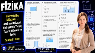 Hidrostatika Mövzusu — Arximed Qüvvəsi, Hidrostatik Təzyiq, Təzyiq Qüvvəsi və Sıxlıq | Fizika