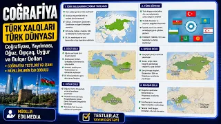 TÜRK XALQLARI. TÜRK DÜNYASI. Coğrafiyası, Yayılması, Oğuz, Qıpçaq, Uyğur və Bulqar Qolları #testler