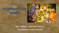Şah I Abbas. Səfəvilər dövləti.